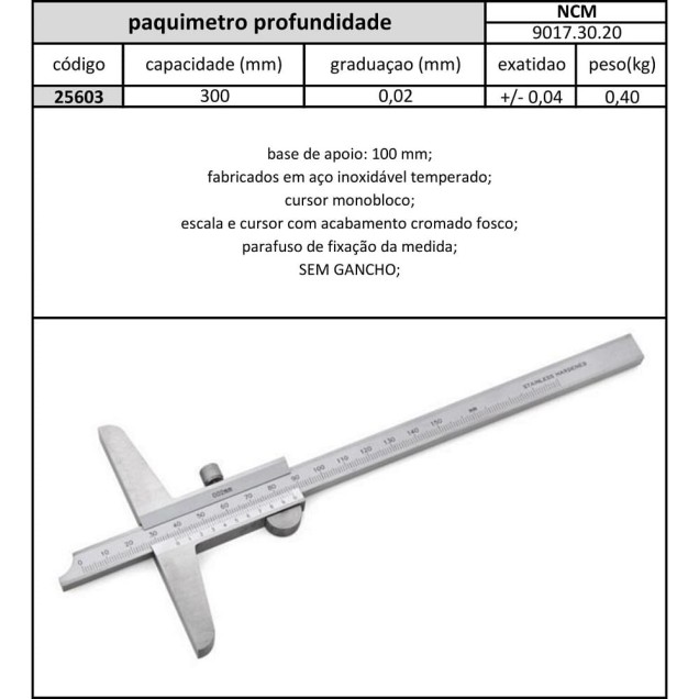 paquimetro profundidade 300 mmxgraduaçao 0,02 mm